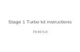 Stage 1 Turbo kit instructions