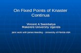 On Fixed Points of  Knaster  Continua