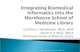 Integrating Biomedical  Informatics Into the Morehouse School of Medicine Library