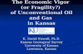 The Economic Vigor  (or Fragility?)  of Unconventional Oil and Gas  in Kansas