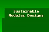 Sustainable Modular Designs