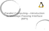 Parallel Computing—Introduction to Message Passing Interface (MPI)