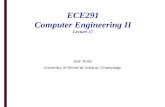 ECE291 Computer Engineering II Lecture 17
