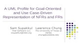 A UML Profile for Goal-Oriented and Use Case-Driven Representation of NFRs and FRs