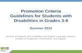 Promotion Criteria Guidelines for Students with Disabilities in Grades 3-8 Summer  2012