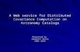 A Web service for Distributed Covariance Computation on Astronomy Catalogs