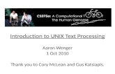 Introduction to UNIX Text Processing Aaron Wenger 1 Oct 2010