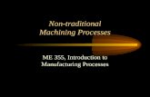 Non-traditional Machining Processes