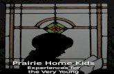 Prairie Home Kids Experiences for the Very Young