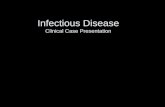 Infectious Disease Clinical Case Presentation