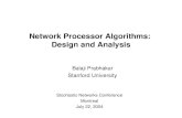 Network Processor Algorithms:  Design and Analysis