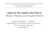 DUSTY PLASMA PHYSICS Basic Theory and Experiments