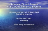 Changes (?) and Trends  in EU-Trade  Defence  System