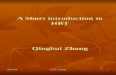 A Short introduction to HBT Qinghui Zhang