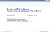 Trading Off the News:  Applications of News Algorithms