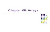 Chapter VII: Arrays