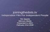 j oiningthedots Independent Film For Independent People