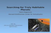 Searching for Truly Habitable Planets