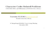Character Codes Related Problems - UNICODE OPAC and Millennium at WASEDA Univ. Library -