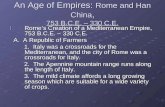 An Age of Empires:  Rome and Han China , 753 B.C.E. – 330 C.E.