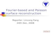 Fourier-based and Poisson surface reconstruction