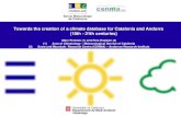Towards the creation of a climate database for Catalonia and Andorra  (18th - 21th centuries)