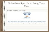 Guidelines Specific to Long Term Care