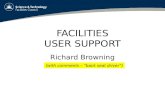 FACILITIES USER SUPPORT