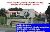 Road Map to Quantify Climate Forcing  Factors on Himalayan Glaciers