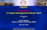 Delhi Metro A Project Management Bench Mark