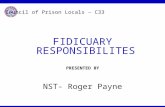 FIDICUARY RESPONSIBILITES PRESENTED BY NST- Roger Payne