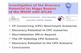 Investigation of the Disovery Potential for Higgs Bosons                 of the MSSM with ATLAS