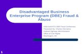 Disadvantaged Business Enterprise Program (DBE) Fraud & Abuse