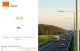 XXX M. Solution de  géolocalisation  « Fleet »                        Orange Business Services