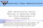 Debt Optimization Annual Meeting as Required Under the Slice Memorandum of Understanding