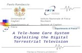 A Tele-home Care System Exploiting the Digital Terrestrial Television