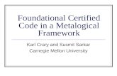 Foundational Certified Code in a Metalogical Framework