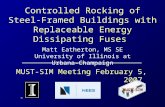 Controlled Rocking of Steel-Framed Buildings with Replaceable Energy Dissipating Fuses