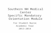 Southern NH Medical Center Specific Mandatory  Orientation Module