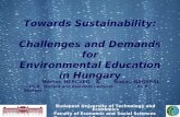 Towards Sustainability: Challenges and Demands for Environmental Education in Hungary