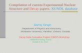 Compilation of current Experimental Nuclear Structure and  Decay  papers:  XUNDL database