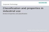 Classification and properties in industrial use