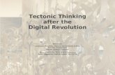 Tectonic Thinking after the Digital Revolution