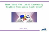 What Does the Ideal Secondary English Classroom Look Like?