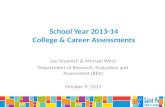 School Year  2013-14 College & Career Assessments