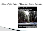 State of the State – Wisconsin School Libraries