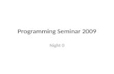 Programming Seminar 2009