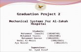 Graduation Project  2 Mechanical Systems For Al-Zakah Hospital Students: