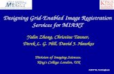 Designing Grid-Enabled Image Registration Services for MIAKT