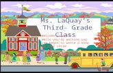 Ms. LaQuay’s  Third- Grade Class